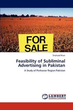 portada feasibility of subliminal advertising in pakistan (en Inglés)