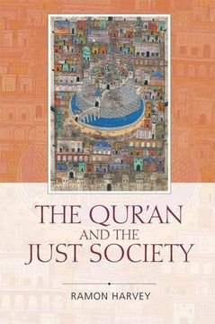 portada The Qur'an and the Just Society (en Inglés)