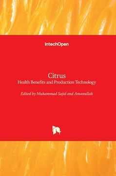 portada Citrus: Health Benefits and Production Technology (in English)