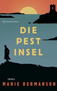 portada Die Pestinsel: Kriminalroman | vor Göteborgs Küste Liegt Eine Kleine Insel. Der Einzige Bewohner: Ein Mörder? (Insel Taschenbuch) (en Alemán)