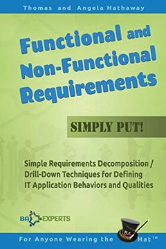 portada Functional and Non-Functional Requirements Simply Put! Simple Requirements Decomposition (in English)