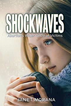 portada Shockwaves: Abortion's Wider Circle of Victims (en Inglés)