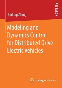 portada Modeling and Dynamics Control for Distributed Drive Electric Vehicles (en Inglés)