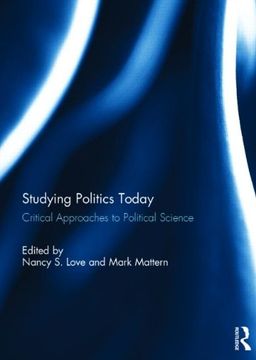 portada Studying Politics Today: Critical Approaches to Political Science (en Inglés)