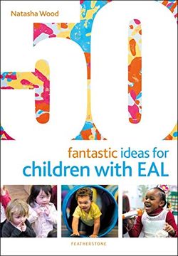 portada 50 Fantastic Ideas for Children With eal (en Inglés)