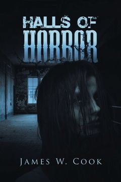 portada Halls Of Horror: A Compilation of Short Stories