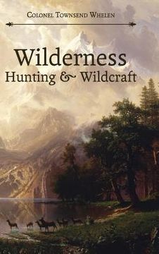 portada Wilderness Hunting and Wildcraft (en Inglés)