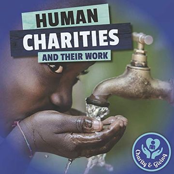 portada Human Charities and Their Work (Charity & Giving) (en Inglés)