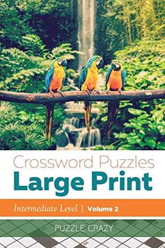portada Crossword Puzzles Large Print (Intermediate Level) Vol. 2 (en Inglés)