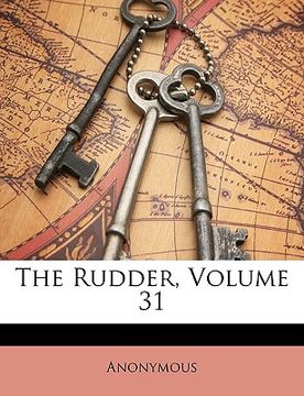 portada the rudder, volume 31 (en Inglés)