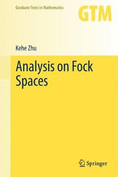 portada Analysis on Fock Spaces (Graduate Texts in Mathematics, Vol. 263) (en Inglés)