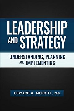 portada Leadership and Strategy: Understanding, Planning, and Implementing