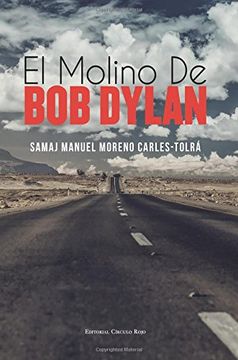 portada El Molino de bob Dylan (in Spanish)