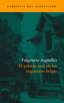 portada El Palacio Azul de los Ingenieros Belgas (in Spanish)