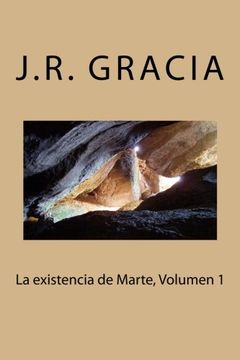 portada La existencia de Marte, Volumen 1: Volume 2