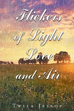 portada Flickers of Light, Love, and Air