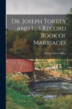 portada Dr. Joseph Torrey and His Record Book of Marriages