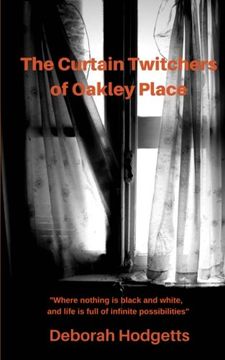 portada The Curtain Twitchers of Oakley Place (Truth Seekers) (Volume 1) (en Inglés)