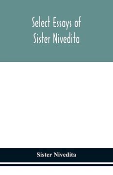 portada Select essays of sister Nivedita (en Inglés)