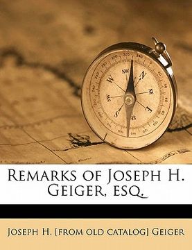 portada remarks of joseph h. geiger, esq. (en Inglés)