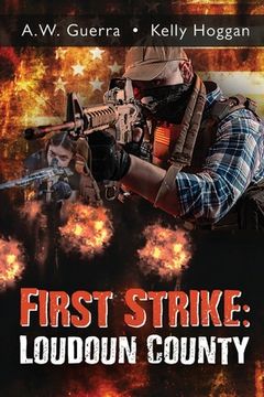 portada First Strike: Loudoun County (en Inglés)
