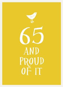 portada 65 and Proud of it (in English)