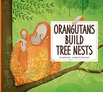 portada Orangutans Build Tree Nests (Animal Builders)