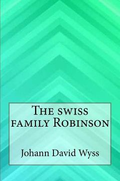 portada The swiss family Robinson (en Inglés)