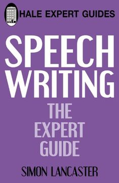 portada Speechwriting: The Expert Guide (Hale Expert Guides) (en Inglés)