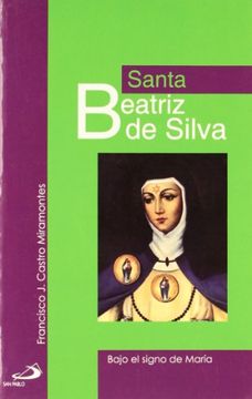 portada santa beatriz de silva (in Spanish)