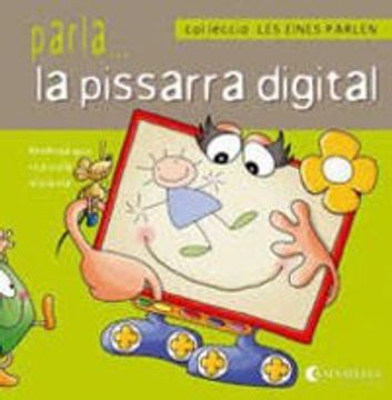portada Les eines parlen 10: Parla...la pissarra digital (en Catalá)