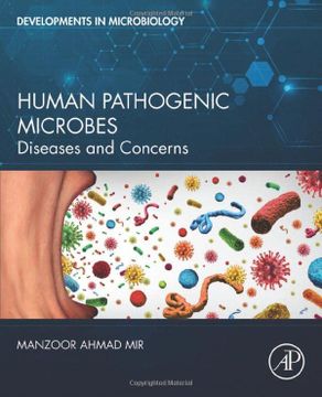 portada Human Pathogenic Microbes: Diseases and Concerns (Developments in Microbiology) (en Inglés)