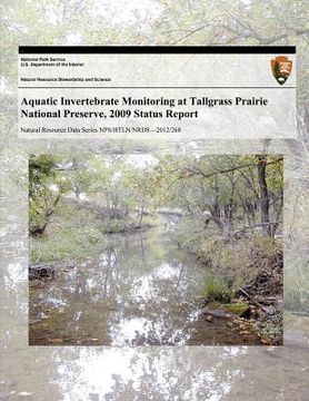 portada Aquatic Invertebrate Monitoring at Tallgrass Prairie National Preserve, 2009 Status Report (en Inglés)