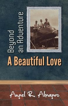 portada Beyond an Adventure: A Beautiful Love (en Inglés)