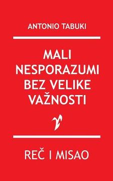 portada Mali Nesporazumi Bez Velike Va?nosti (in Serbio)