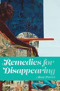 portada Remedies for Disappearing (en Inglés)