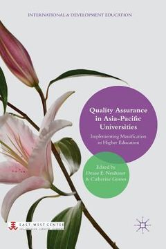 portada Quality Assurance in Asia-Pacific Universities: Implementing Massification in Higher Education