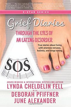 portada Grief Diaries: Through the Eyes of an Eating Disorder