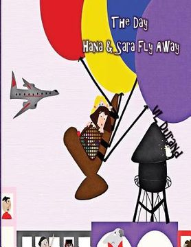 portada The Day Hana & Sara Fly Away (in English)