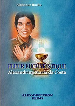 portada Fleur Eucharistique - Alexandrina