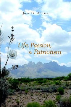 portada life, passion, & patriotism (in English)