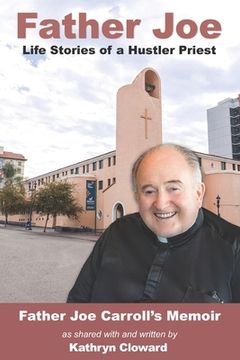 portada Father Joe: Life Stories of a Hustler Priest (en Inglés)