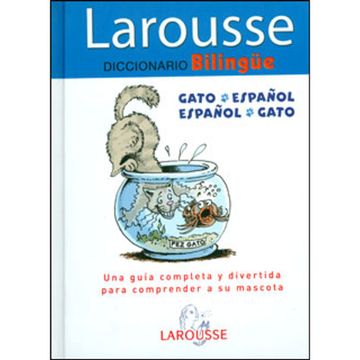 portada Larousse Diccionario Bilingue / Gato Español Español Gato / pd.
