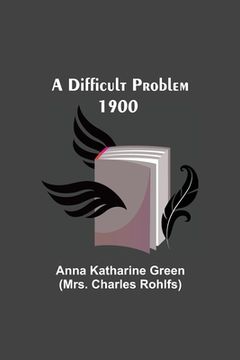 portada A Difficult Problem 1900 (in English)