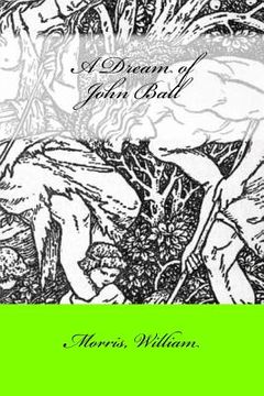 portada A Dream of John Ball (in English)