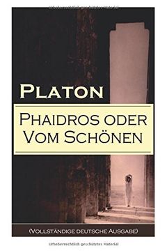 portada Phaidros oder Vom Schönen (Vollständige deutsche Ausgabe)