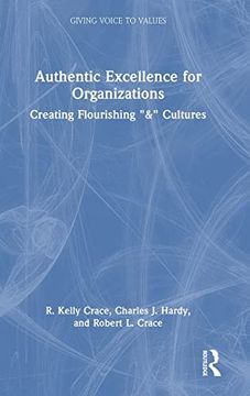 portada Authentic Excellence for Organizations (Giving Voice to Values) (en Inglés)