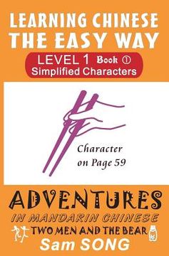 portada Learning Chinese the Easy Way: Simplified Characters Level 1 Book 1: Two Men and the Bear