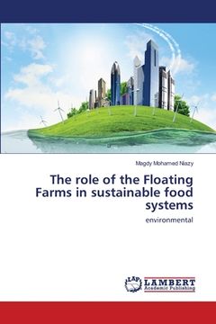 portada The role of the Floating Farms in sustainable food systems (en Inglés)