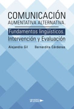 portada Comunicacion Aumentativa Alternativa. Fundamentos Linguisticos. Intervencion y Evaluacion (in Spanish)
